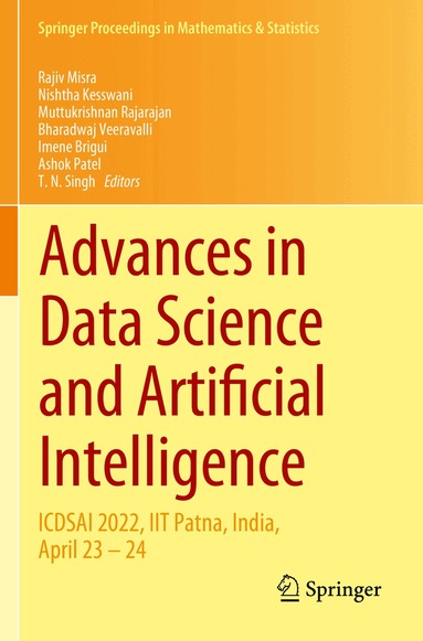Rajiv Misra, Nishtha Kesswani, Muttukrishnan Rajarajan, Bharadwaj Veeravalli, Imene Brigui, Ashok Patel, T. N. Singh - Advances in Data Science and Artificial Intelligence, Häftad