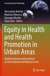 bokomslag Equity in Health and Health Promotion in Urban Areas