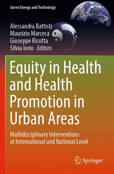 Alessandra Battisti, Maurizio Marceca, Giuseppe Ricotta, Silvia Iorio - Equity in Health and Health Promotion in Urban Areas, Häftad