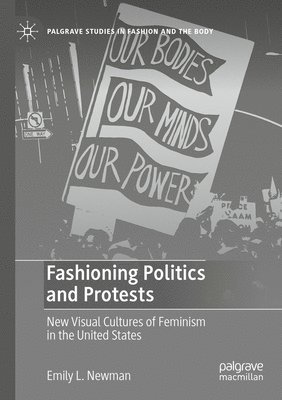 Fashioning Politics and Protests 1