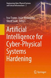 bokomslag Artificial Intelligence for Cyber-Physical Systems Hardening