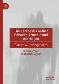 bokomslag The Karabakh Conflict Between Armenia and Azerbaijan