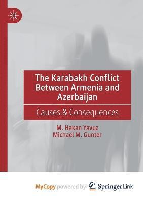 bokomslag The Karabakh Conflict Between Armenia and Azerbaijan