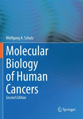 Molecular Biology of Human Cancers 1