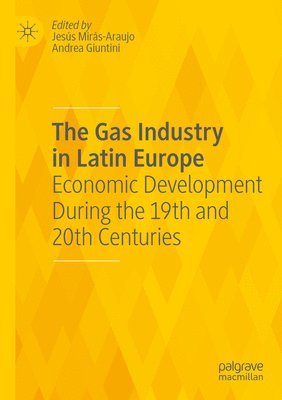 The Gas Industry in Latin Europe 1