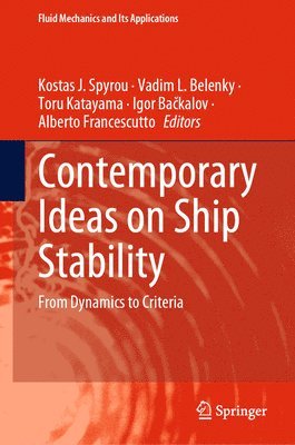 Contemporary Ideas on Ship Stability 1