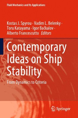 Contemporary Ideas on Ship Stability 1