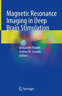 bokomslag Magnetic Resonance Imaging in Deep Brain Stimulation