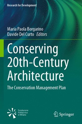 Maria Paola Borgarino, Davide Del Curto, Davide del Curto - Conserving 20th-Century Architecture, Häftad