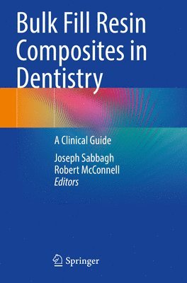 Bulk Fill Resin Composites in Dentistry 1