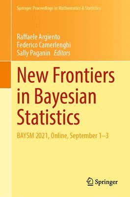 New Frontiers in Bayesian Statistics 1