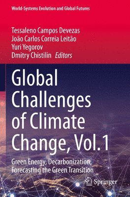 bokomslag Global Challenges of Climate Change, Vol.1