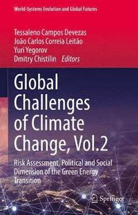 bokomslag Global Challenges of Climate Change, Vol.2