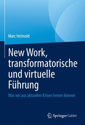 New Work, transformatorische und virtuelle Fhrung 1