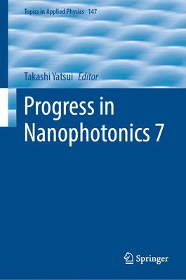 Progress in Nanophotonics 7 1
