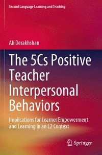bokomslag The 5Cs Positive Teacher Interpersonal Behaviors