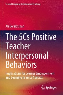 The 5Cs Positive Teacher Interpersonal Behaviors 1