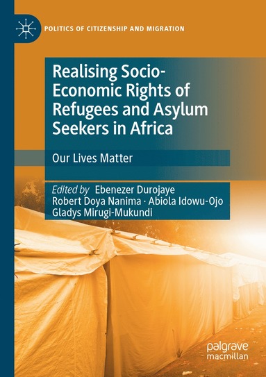 bokomslag Realising Socio-Economic Rights of Refugees and Asylum Seekers in Africa