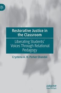 bokomslag Restorative Justice in the Classroom