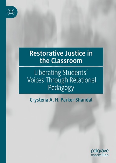 bokomslag Restorative Justice in the Classroom