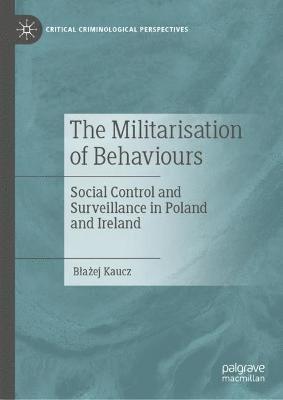 bokomslag Militarisation of Behaviours