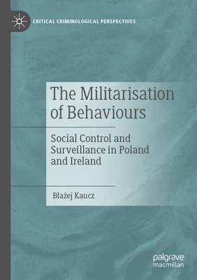 The Militarisation of Behaviours 1