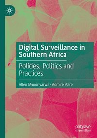 bokomslag Digital Surveillance in Southern Africa