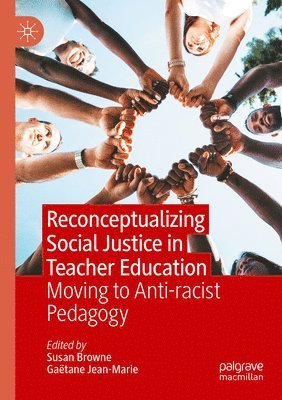 bokomslag Reconceptualizing Social Justice in Teacher Education