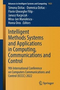 bokomslag Intelligent Methods Systems and Applications in Computing, Communications and Control