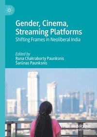 bokomslag Gender, Cinema, Streaming Platforms