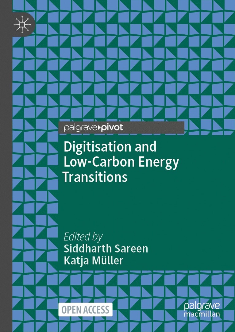 Siddharth Sareen, Katja Müller, Katja Muller - Digitisation and Low-Carbon Energy Transitions, Inbunden