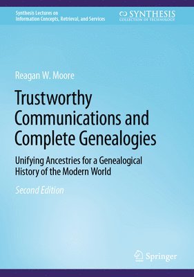 bokomslag Trustworthy Communications and Complete Genealogies