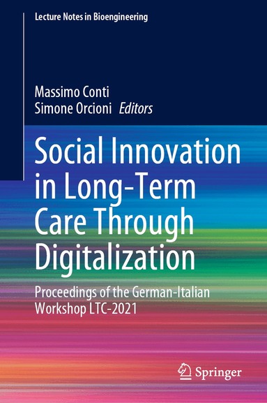 Massimo Conti, Simone Orcioni - Social Innovation in Long-Term Care Through Digitalization, Inbunden