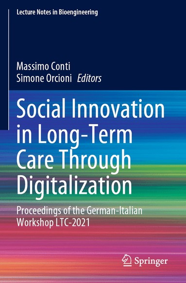 Massimo Conti, Simone Orcioni - Social Innovation in Long-Term Care Through Digitalization, Häftad