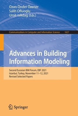 Advances in Building Information Modeling 1