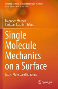 bokomslag Single Molecule Mechanics on a Surface