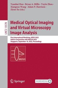 bokomslag Medical Optical Imaging and Virtual Microscopy Image Analysis