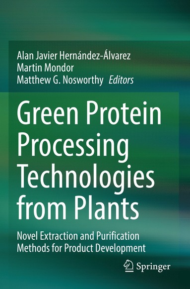 bokomslag Green Protein Processing Technologies from Plants