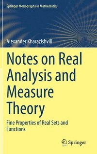 bokomslag Notes on Real Analysis and Measure Theory