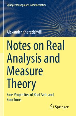 Alexander Kharazishvili - Notes on Real Analysis and Measure Theory, Häftad