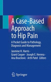 bokomslag A Case-Based Approach to Hip Pain