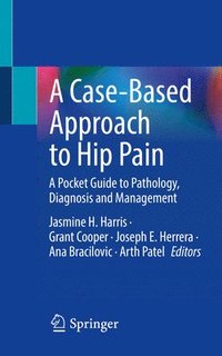 bokomslag Case-Based Approach to Hip Pain