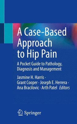 A Case-Based Approach to Hip Pain 1