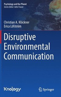 bokomslag Disruptive Environmental Communication