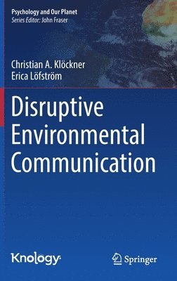 Disruptive Environmental Communication 1