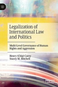 bokomslag Legalization of International Law and Politics