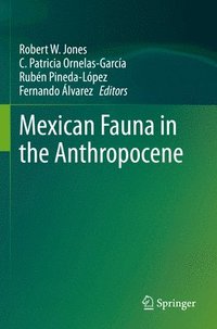 bokomslag Mexican Fauna in the Anthropocene