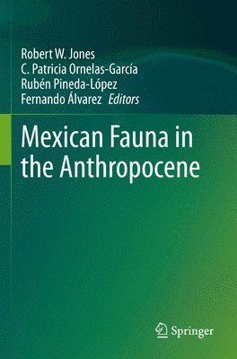 Mexican Fauna in the Anthropocene
