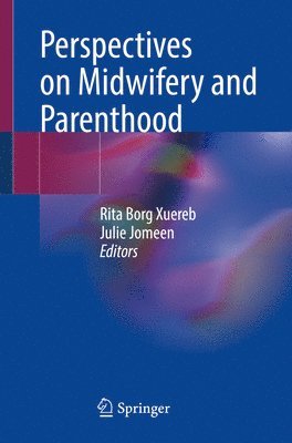 Perspectives on Midwifery and Parenthood 1