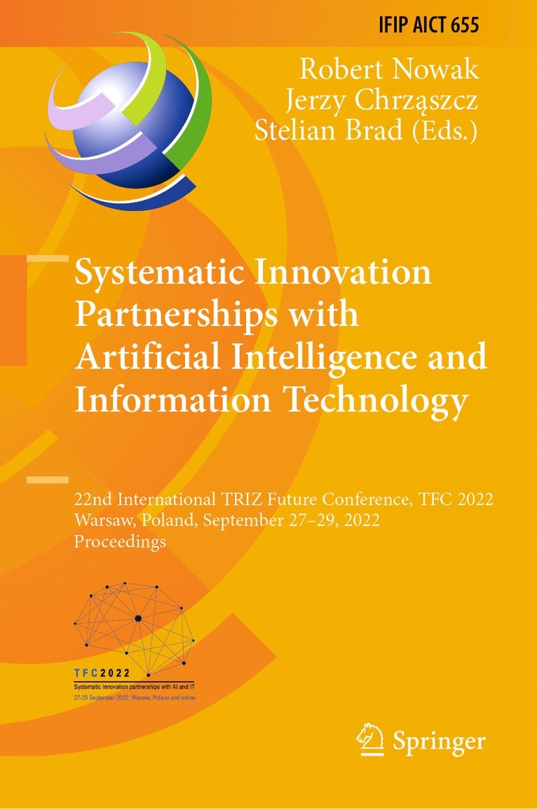 Robert Nowak, Jerzy Chrząszcz, Stelian Brad, Jerzy Chrzaszcz, Jerzy Chrz&#261;szcz, Jerzy Chrz¿szcz - Systematic Innovation Partnerships with Artificial Intelligence and Information Technology, Inbunden